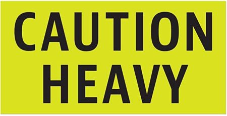 3" x 5" Caution Heavy Label
